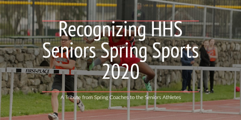 Recognizing HHS Seniors Spring Sports 2020