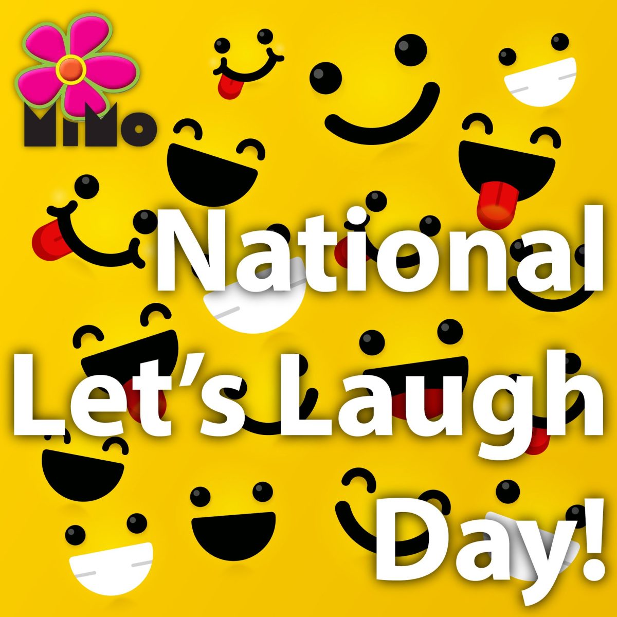 National Lets Laugh Day is Today